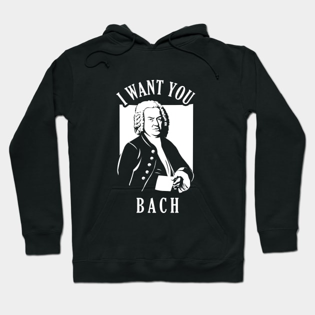 I Want You Bach Hoodie by dumbshirts